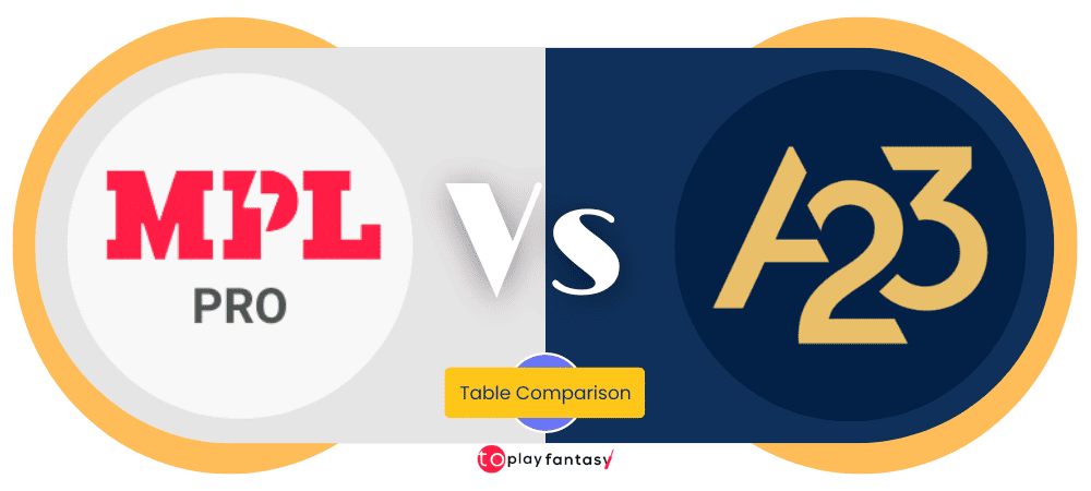 MPL vs A23 Fantasy which app is better and Why.