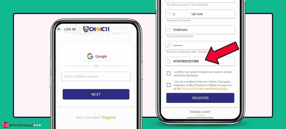 Choic11 process using an referral code.