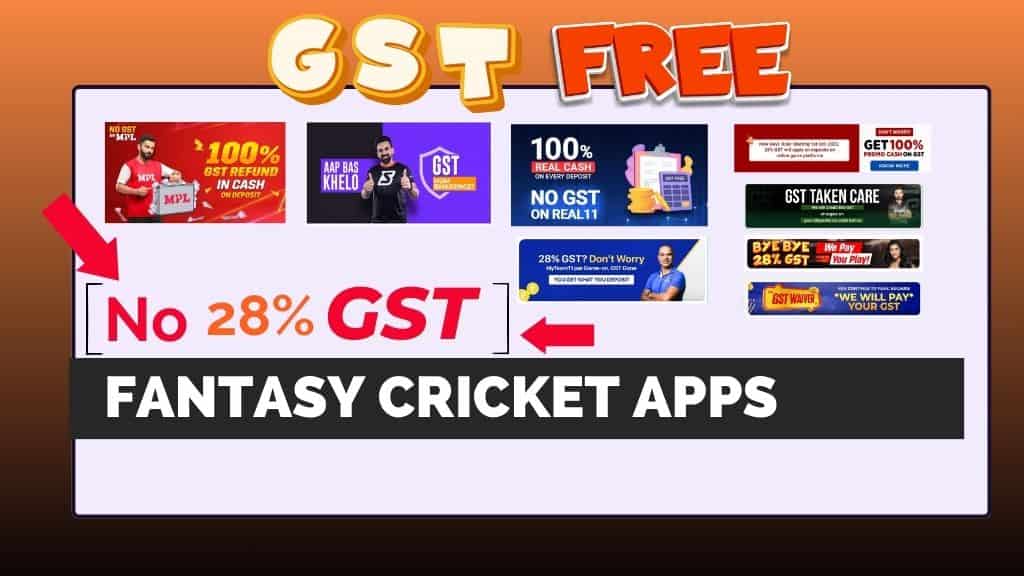 Without 28% GST fantasy cricket apps.